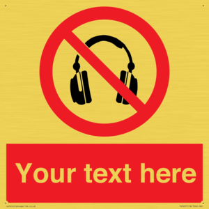 Custom No Headphones Sign
